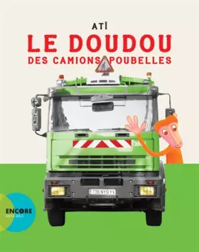 Couverture du produit · Le doudou des camions poubelles