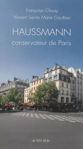 Couverture du produit · Haussmann conservateur de Paris