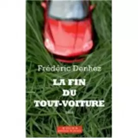 Couverture du produit · La fin de tout-voiture