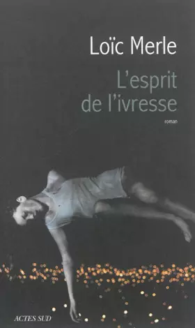 Couverture du produit · L'esprit de l'ivresse