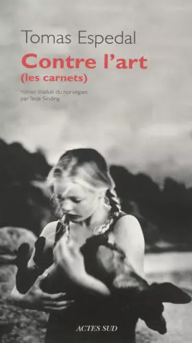 Couverture du produit · Contre l'art : (Les carnets)