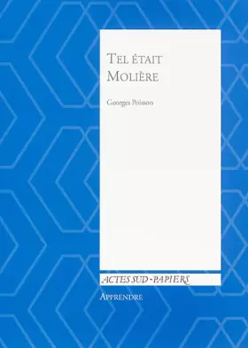 Couverture du produit · Tel était Molière