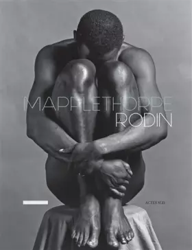 Couverture du produit · Rodin / Mapplethorpe