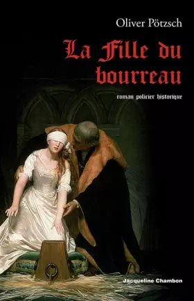 Couverture du produit · La fille du bourreau