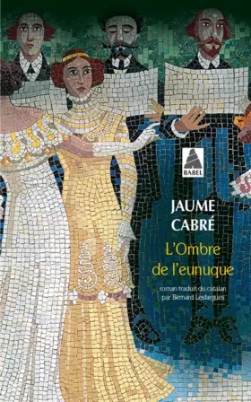 Couverture du produit · L'ombre de l'eunuque