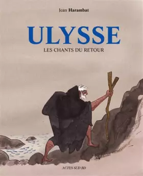 Couverture du produit · Ulysse, les chants du retour