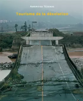 Couverture du produit · Tourisme de la désolation