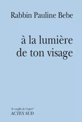 Couverture du produit · A la lumiere de ton visage
