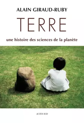 Couverture du produit · Terre : Une histoire des sciences de la planète