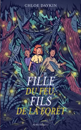 Couverture du produit · Fille du feu, Fils de la forêt