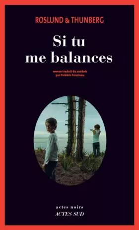 Couverture du produit · Si tu me balances