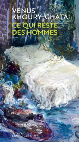 Couverture du produit · Ce qui reste des hommes