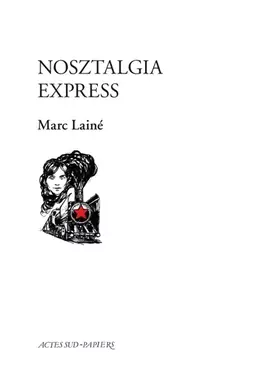 Couverture du produit · Nosztalgia Express