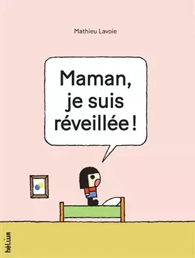 Couverture du produit · Maman, je suis réveillée