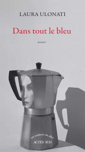 Couverture du produit · Dans tout le bleu