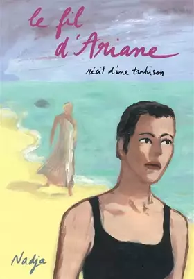 Couverture du produit · Le fil d'Ariane: Récit d'une trahison