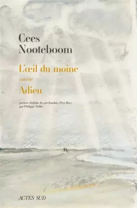Couverture du produit · L'oeil du moine suivi de Adieu