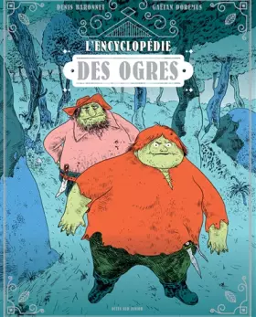 Couverture du produit · Encyclopédie des ogres
