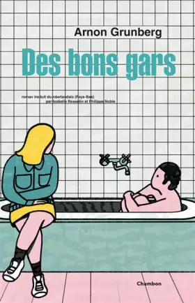 Couverture du produit · Des bons gars
