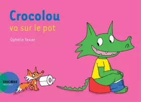 Couverture du produit · Crocolou va sur le pot