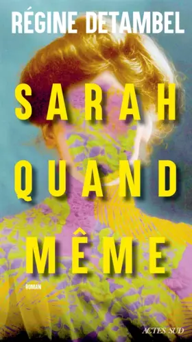 Couverture du produit · Sarah quand même