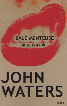 Couverture du produit · Sale menteuse