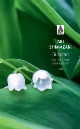 Couverture du produit · Suzuran: Une clochette sans battant