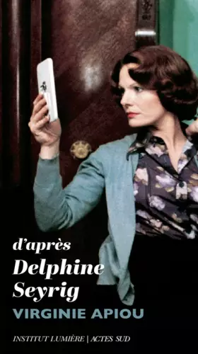 Couverture du produit · D’après Delphine Seyrig