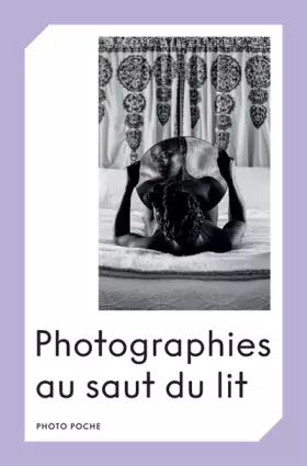 Couverture du produit · Photographies au saut du lit