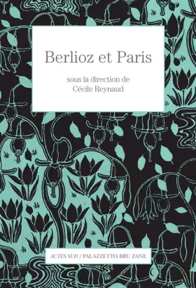 Couverture du produit · Berlioz et Paris