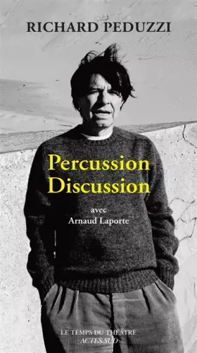 Couverture du produit · Percussion discussion: Conversation avec Arnaud Laporte