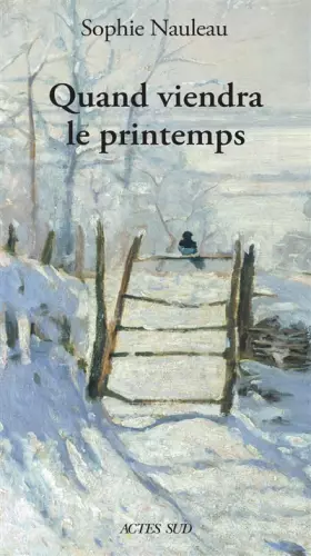 Couverture du produit · Quand viendra le printemps