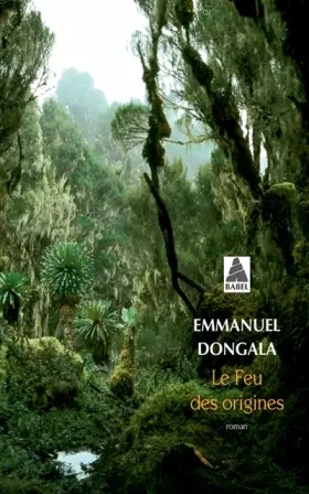 Couverture du produit · Le Feu des origines
