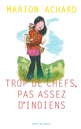 Couverture du produit · Trop de chefs, pas assez d'Indiens