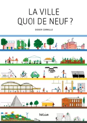 Couverture du produit · La Ville quoi de neuf ?