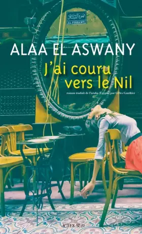 Couverture du produit · J'ai couru vers le Nil