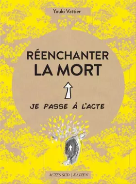 Couverture du produit · Réenchanter la mort