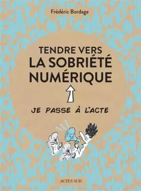 Couverture du produit · Tendre vers la sobriété numérique