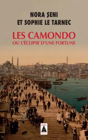 Couverture du produit · Les Camondo ou l'éclipse d'une fortune