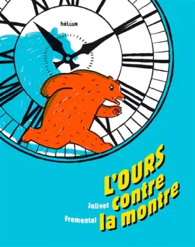 Couverture du produit · L'ours contre la montre