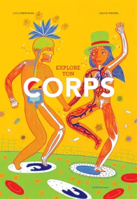 Couverture du produit · Explore ton corps !