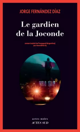Couverture du produit · Le gardien de la Joconde