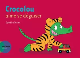 Couverture du produit · Crocolou aime se déguiser