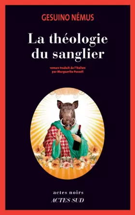Couverture du produit · La Théologie du sanglier