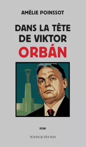 Couverture du produit · Dans la tête de Viktor Orbán