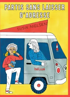 Couverture du produit · Partis sans laisser d'adresse