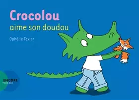 Couverture du produit · Crocolou aime son doudou