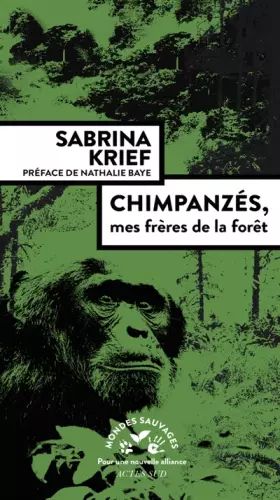 Couverture du produit · Chimpanzés, mes frères de la forêt
