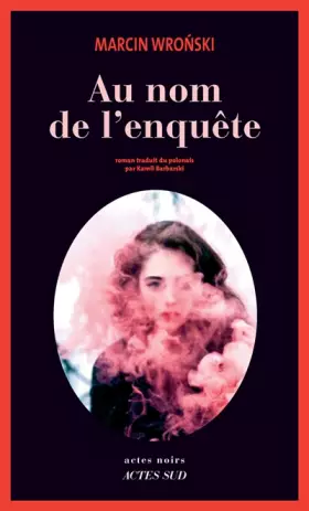 Couverture du produit · Au nom de l'enquête