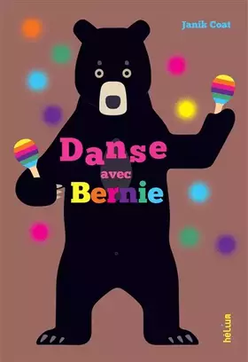 Couverture du produit · Danse avec Bernie